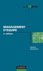 Title: Management d'équipe - 3e édition, Author: Florence Allard-Poesi