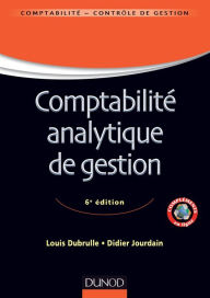 Title: Comptabilité analytique de gestion - 6ème édition, Author: Louis Dubrulle