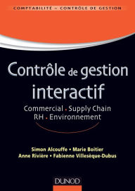 Title: Contrôle de gestion interactif: Commercial. Supply Chain. RH.Environnement, Author: Simon Alcouffe