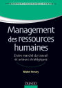 Management des ressources humaines: Marché du travail et acteurs stratégiques