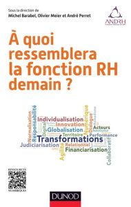 Title: A quoi ressemblera la fonction RH demain, Author: Michel Barabel