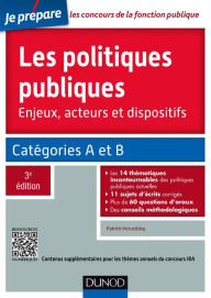 Title: Les politiques publiques - 3e éd.: Catégories A et B, Author: Patrick Horusitzky