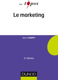 Title: Le marketing - 2e édition, Author: Denis Darpy