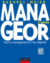 Title: Manageor - 3e éd.: Les nouvelles pratiques du management, Author: Michel Barabel