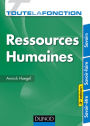 Toute la fonction Ressources Humaines - 3e éd.: Savoirs - Savoir-faire - Savoir-être