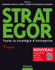 Title: Strategor - 7e éd.: Toute la stratégie d'entreprise, Author: Laurence Lehmann-Ortega