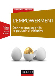 Title: L'empowerment: Donner aux salariés le pouvoir d'initiative, Author: 