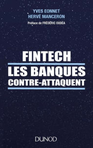 Title: Fintech les banques contre-attaquent, Author: Yves Eonnet