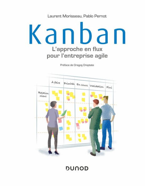 Kanban: L'approche en flux pour l'entreprise agile