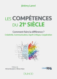 Title: Les compétences du 21e siècle, Author: Jérémy Lamri