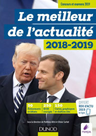 Title: Le meilleur de l'actualité 2018-2019 - Concours et examens 2019, Author: Olivier Sarfati