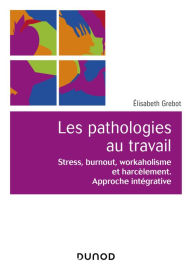 Title: Psychopathologie du travail, Author: Elisabeth Grebot