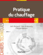 Pratique du chauffage: en 26 fiches-outils