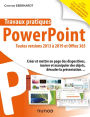 Travaux pratiques - PowerPoint: Toutes versions 2013 à 2019 et Office 365