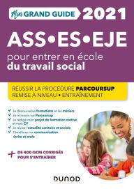 Title: Mon Grand Guide pour entrer en école du travail social- 2021: ASS, ES, EJE, Author: Christine Gendre