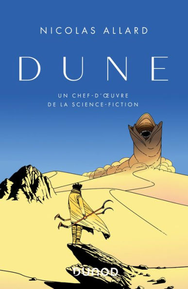 Dune: Un chef-d'oeuvre de la science fiction