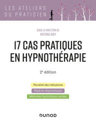 Title: 17 cas pratiques en hypnothérapie - 2e éd., Author: Dunod