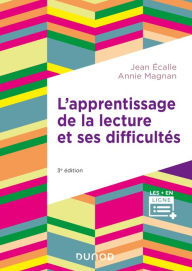 Title: L'apprentissage de la lecture et ses difficultés - 3e éd., Author: Jean Écalle