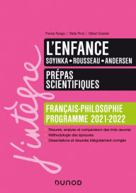 Title: L'enfance - Prépas scientifiques Français-Philosophie - 2021-2022, Author: France Farago