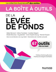 Title: La boîte à outils de la levée de fonds, Author: Didier Bernard