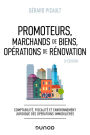 Promoteurs, marchands de biens, opérations de rénovation - 3e éd.