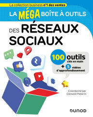 Title: La Méga Boite à outils des Réseaux sociaux, Author: Clément Pellerin