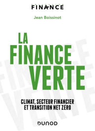 Title: La finance verte, Author: Jean Boissinot