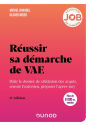 Réussir sa démarche de VAE - 6e éd.: Bâtir le dossier de validation des acquis, réussir l'entretien, préparer l'après-jury