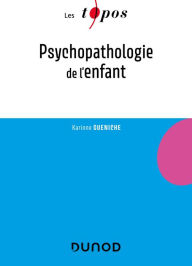 Title: Psychopathologie de l'enfant, Author: Karinne Gueniche