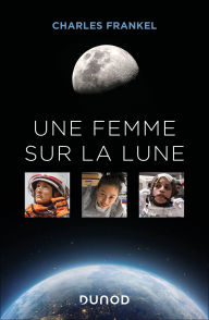 Title: Une femme sur la Lune, Author: Charles Frankel