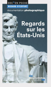 Title: Regards sur les Etats-Unis, Author: Jacques  Portes