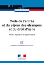 Code de l'entrée et du séjour des étrangers et du droit d'asile: Parties législative et réglementaire - 20055