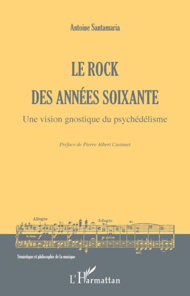Le rock des années soixante: Une vision gnostique du psychédélisme