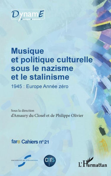 Musique et politique culturelle sous le nazisme et le stalinisme: 1945 : Europe Année zéro