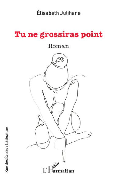 Tu ne grossiras point