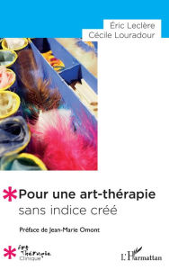 Title: Pour une art-thérapie sans indice créé, Author: Eric Leclère