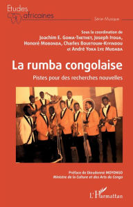 Title: La rumba congolaise: Pistes pour des recherches nouvelles, Author: Joseph Itoua