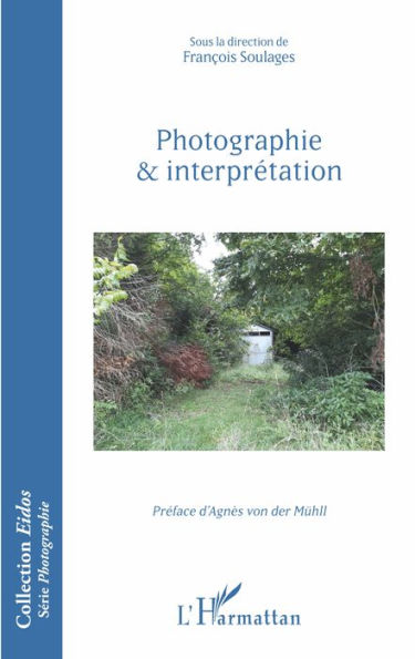 Photographie et interprétation