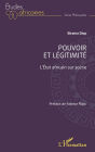 Pouvoir et légitimité: L'État africain sur scène