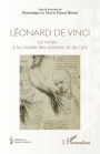 Léonard de Vinci: Le corps... à la croisée des sciences et de l'art