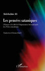 Les pensées sataniques: L'Europe et le défi de l'Organisation Internationale des Frères musulmans