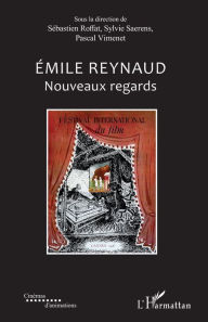 Title: Emile Reynaud: Nouveaux regards, Author: Editions L'Harmattan