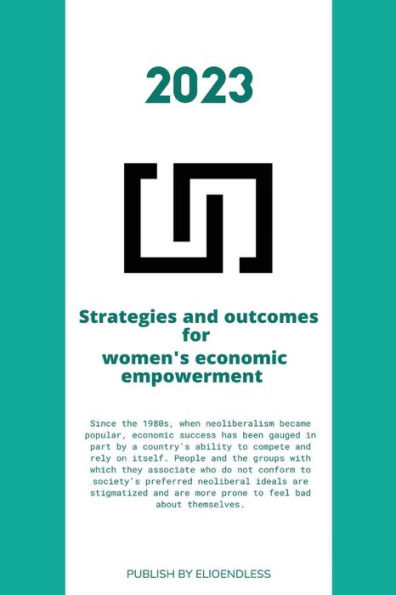 Strategies and outcomes for women's economic empowerment