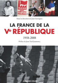 Title: La France de la Ve République: 1958-2008, Author: Armand Colin