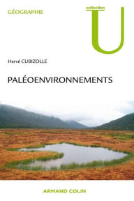Title: Paléoenvironnements, Author: Hervé Cubizolle