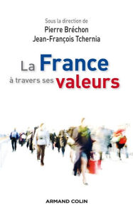 Title: La France à travers ses valeurs, Author: Armand Colin