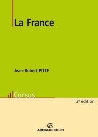 Title: La France, Author: Jean-Robert Pitte