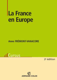 Title: La France en Europe, Author: Anne Vanacore