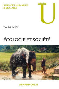 Title: Écologie et société: Repères pour comprendre les questions d'environnement, Author: Yanni Gunnell