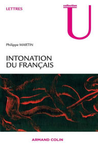 Title: Intonation du français, Author: Philippe Martin